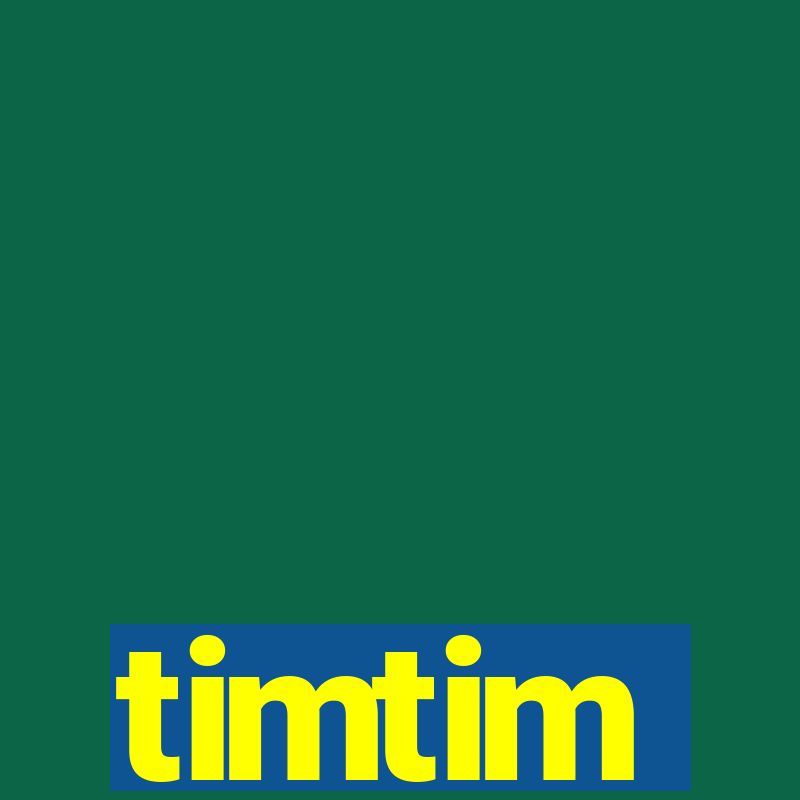 timtim