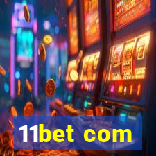 11bet com