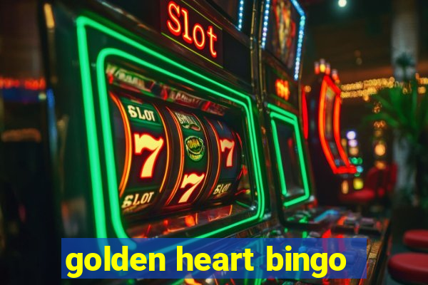 golden heart bingo