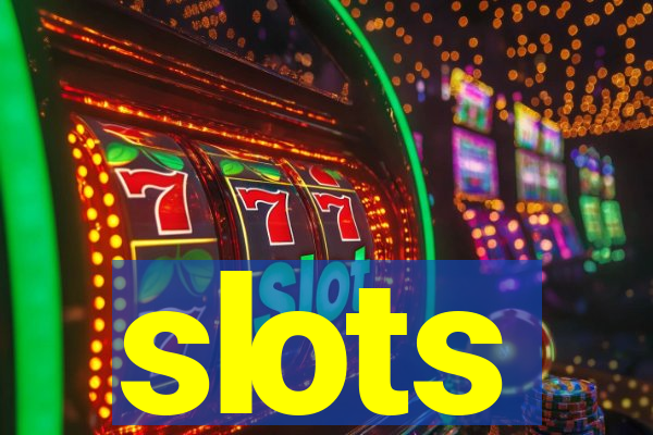 slots