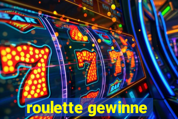 roulette gewinne