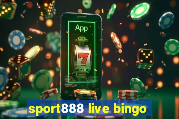 sport888 live bingo