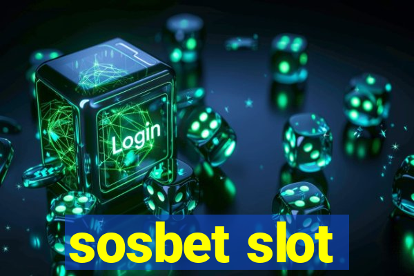 sosbet slot