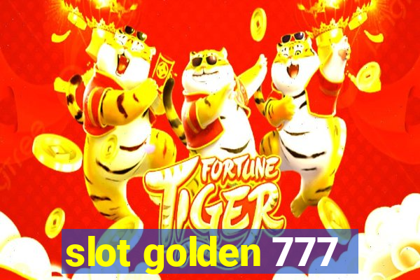 slot golden 777