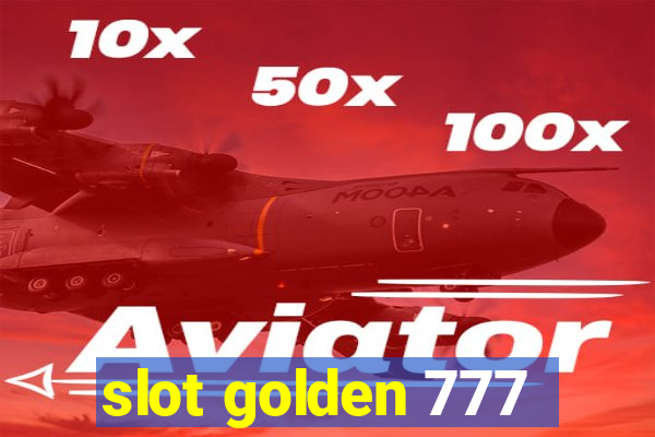 slot golden 777