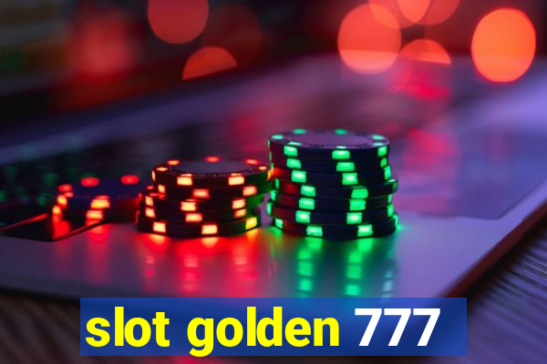 slot golden 777