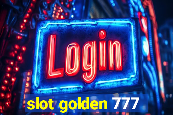 slot golden 777