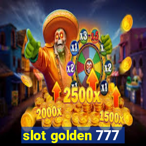 slot golden 777