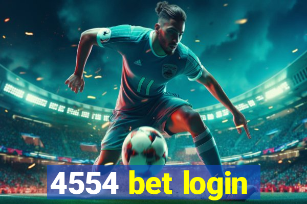 4554 bet login