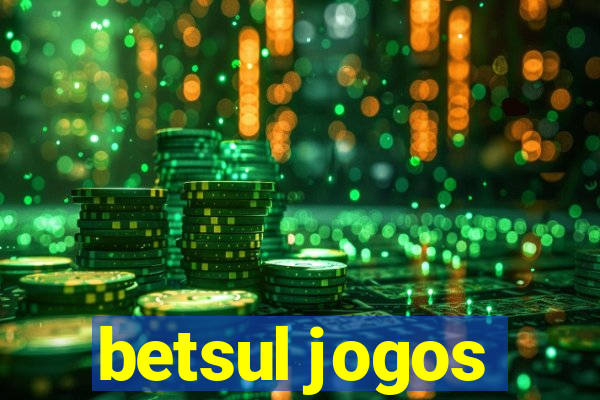 betsul jogos