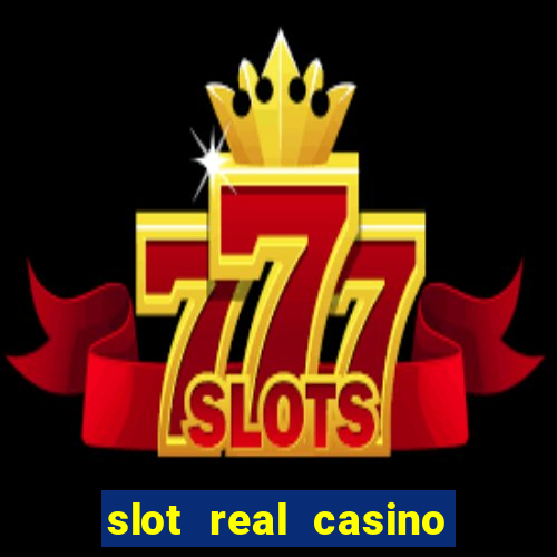 slot real casino paga mesmo