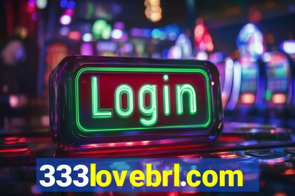 333lovebrl.com