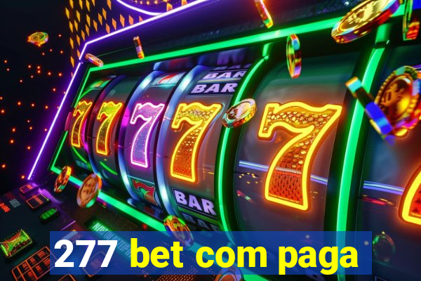 277 bet com paga