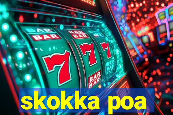 skokka poa