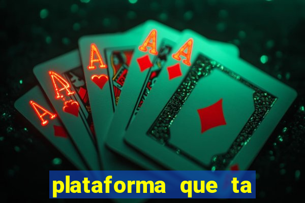 plataforma que ta pagando bem