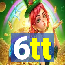 6tt