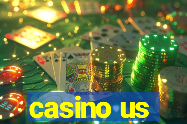 casino us