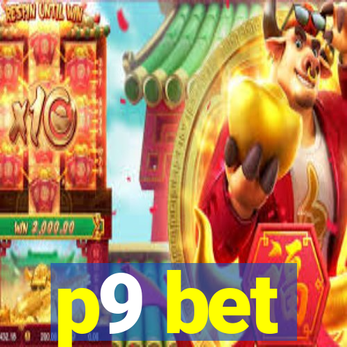 p9 bet