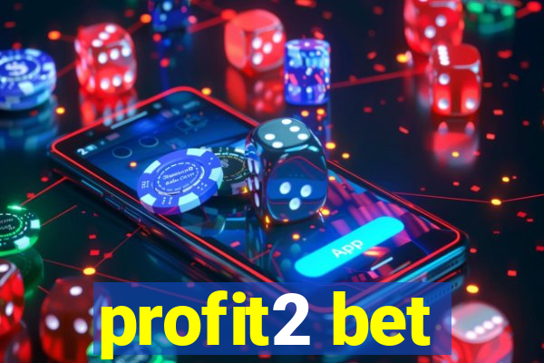 profit2 bet