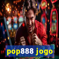 pop888 jogo