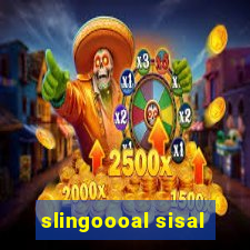 slingoooal sisal