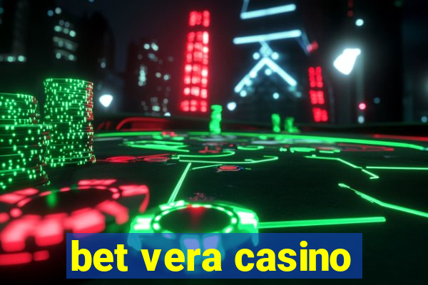 bet vera casino