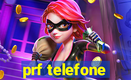 prf telefone