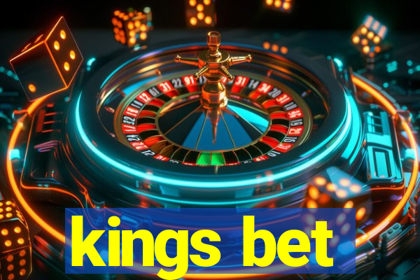 kings bet