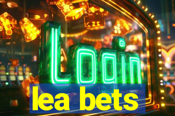 lea bets