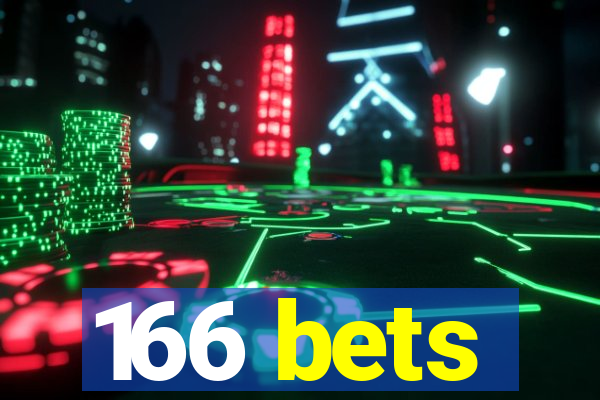 166 bets