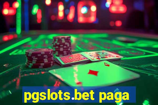 pgslots.bet paga