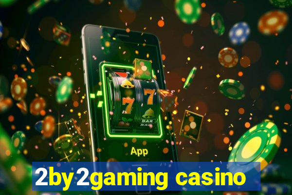 2by2gaming casino