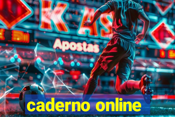 caderno online