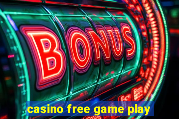 casino free game play