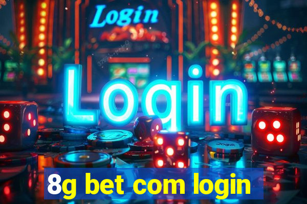 8g bet com login