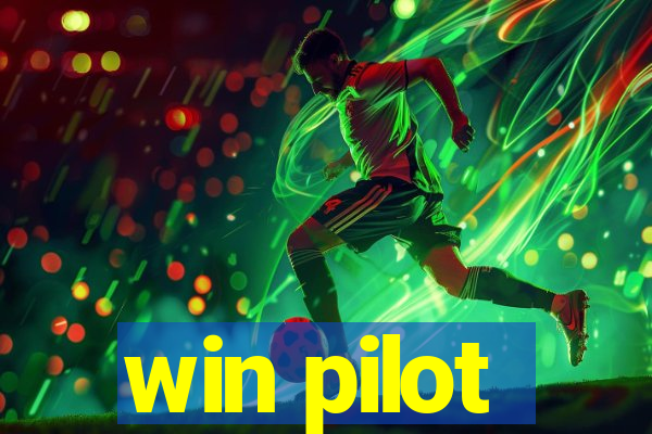 win pilot