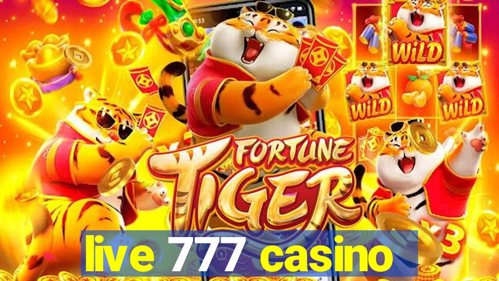 live 777 casino