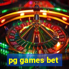 pg games bet