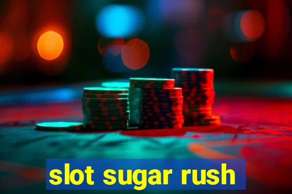 slot sugar rush