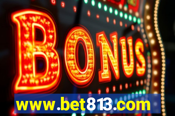 www.bet813.com