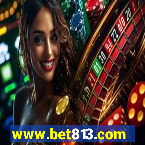 www.bet813.com