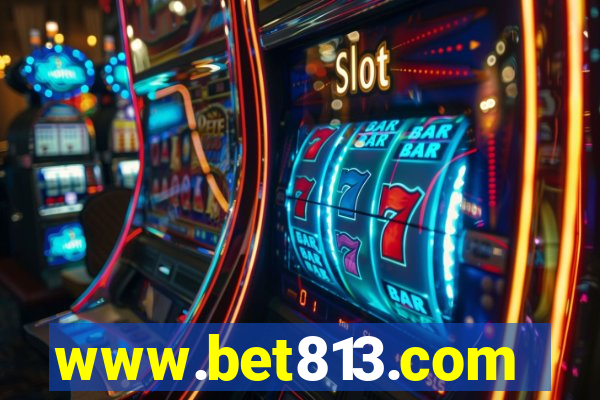 www.bet813.com