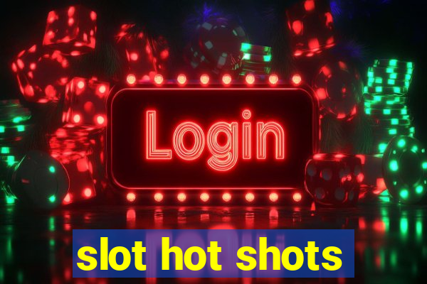 slot hot shots