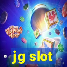 jg slot