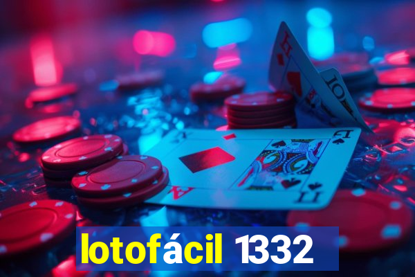 lotofácil 1332