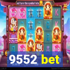 9552 bet