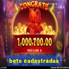 bets cadastradas