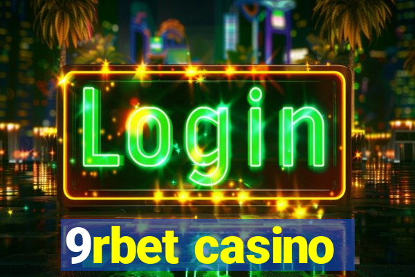 9rbet casino