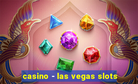 casino - las vegas slots