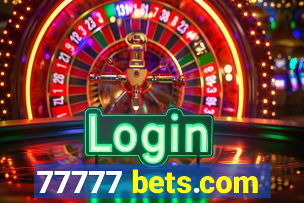 77777 bets.com